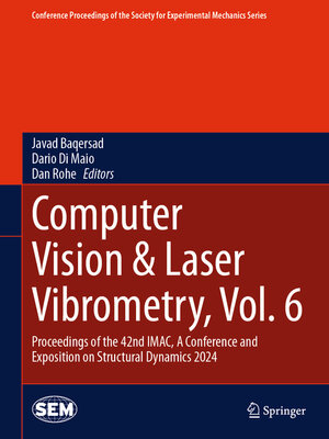 cover image of Computer Vision & Laser Vibrometry, Volume 6